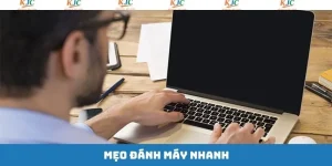 Mẹo Đánh Máy Nhanh - Phương Pháp Gõ Phím Hiệu Quả Từ KJC